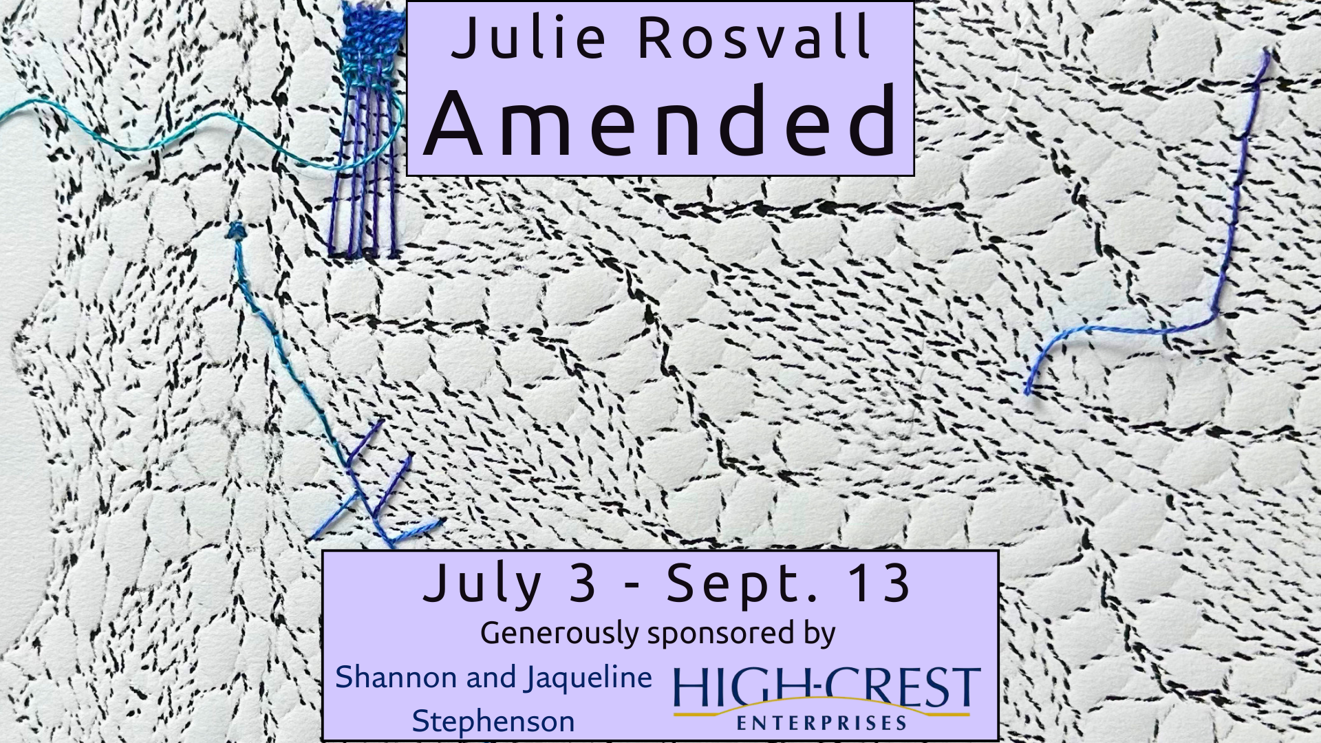 Amended exhibition banner - July 3 to September 13