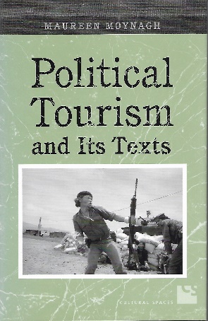 Political Tourism and its Texts Political Tourism and its Texts