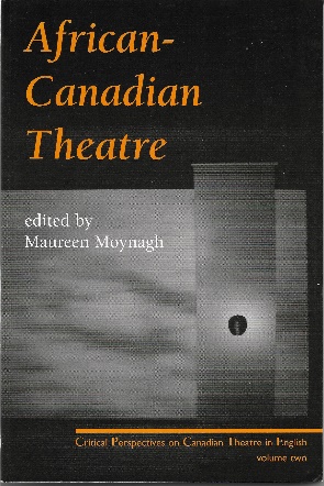 African-Canadian Theatre African-Canadian Theatre