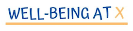 A blue and yellow sign that says WELL-BEING AT X