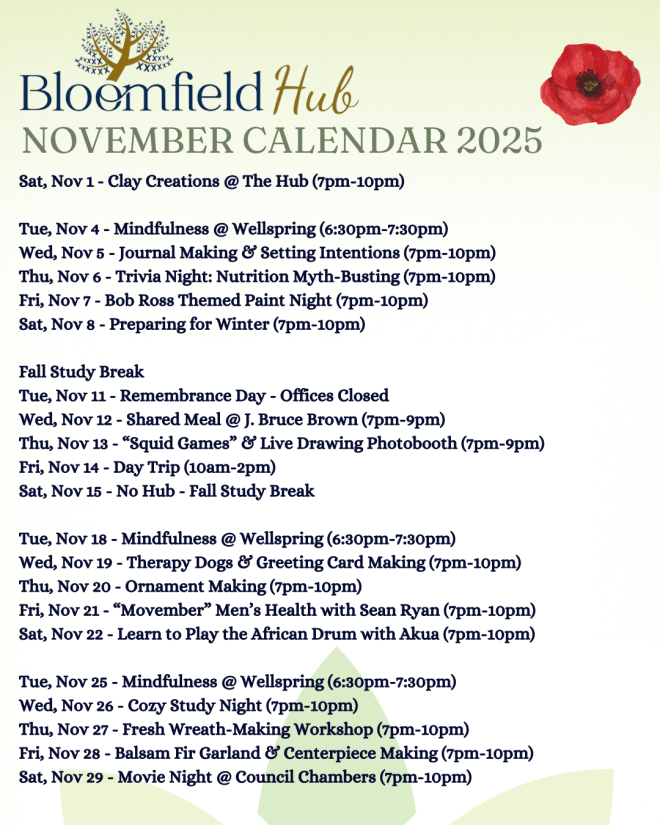 Image displaying November 2025 calendar of events for the Bloomfield Hub. Black text with white and green background.