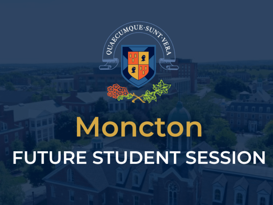 Moncton Future Student Info Session graphic