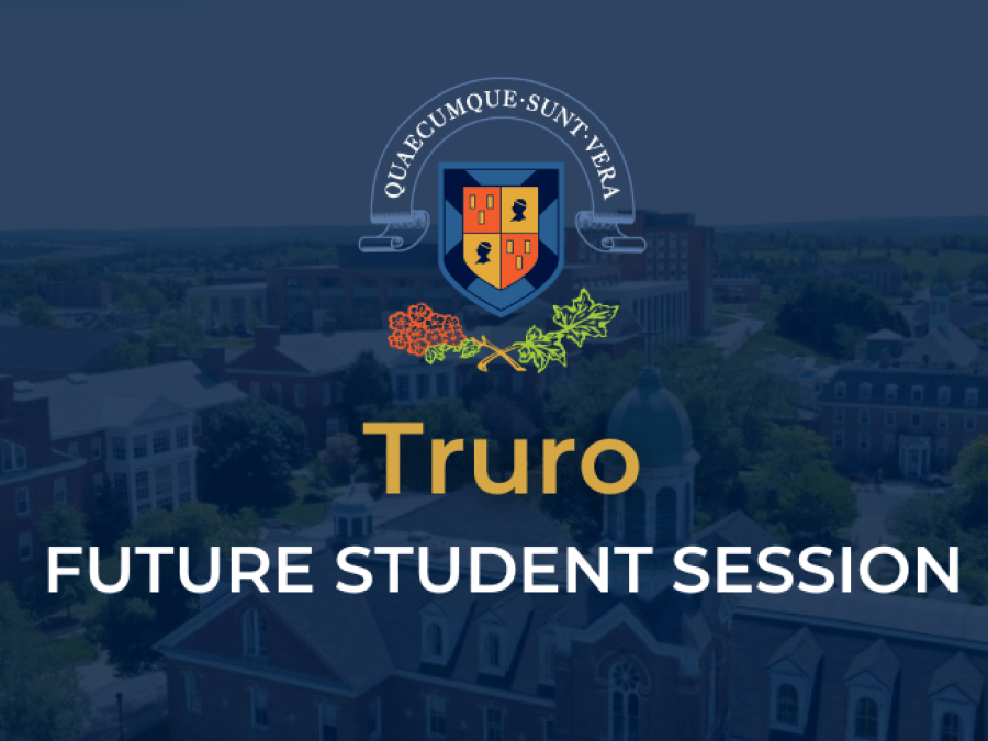 Truro Future Student Info Session graphic